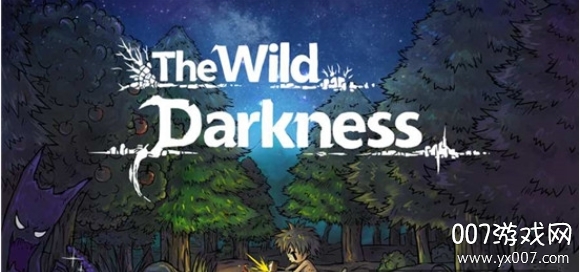 The Wild Darkness(ڰҰ)v1.0.63°