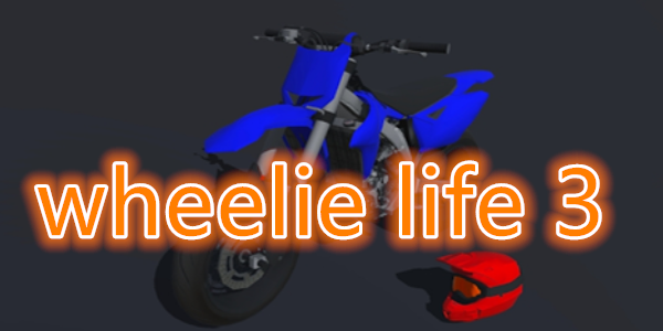 wheelie life 3