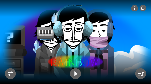 Сģð(IncrediDream-Rainbow)